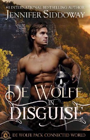 [World of de Wolfe Pack 01] • De Wolfe in Disguise